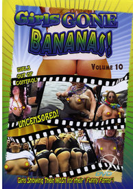 Girls Gone Bananas 10 (disc)